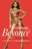 Go to record Becoming Beyonce : the untold story