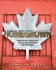 Go to record Homegrown : celebrating the Canadian foods we grow, raise ...