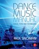 Go to record Dance music manual : tools, toys, and techniques