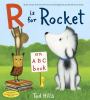 Go to record R is for Rocket : an ABC book