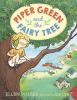 Go to record Piper Green and the fairy tree