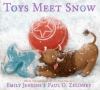 Go to record Toys meet snow : being the wintertime adventures of a curi...