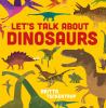 Go to record Let's talk about dinosaurs