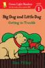 Go to record Big Dog and Little Dog getting in trouble