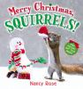 Go to record Merry Christmas, squirrels!