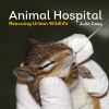 Go to record Animal hospital : rescuing urban wildlife