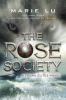 Go to record The Rose society : a young elites novel