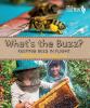 Go to record What's the buzz? : keeping bees in flight