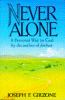 Go to record Never alone : a personal way to God