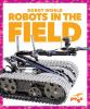 Go to record Robots in the field