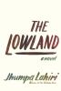 Go to record The lowland : a novel