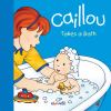Go to record Caillou takes a bath
