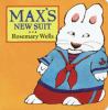 Go to record Max's new suit