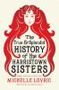 Go to record The true & splendid history of the Harristown sisters