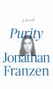 Go to record Purity : a novel