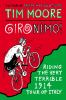 Go to record Gironimo! : riding the very terrible 1914 Tour of Italy