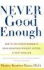 Go to record Never good enough : how to use perfectionism to your advan...