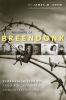 Go to record The prisoners of Breendonk : personal histories from a Wor...