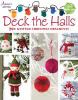 Go to record Deck the halls : 20+ knitted Christmas ornaments.