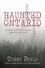 Go to record Haunted Ontario 4 : encounters with ghostly shadows, appar...