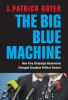 Go to record The big blue machine : how Tory campaign backrooms changed...