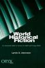 Go to record World historical fiction : an annotated guide to novels fo...