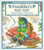 Go to record Franklin's bad day
