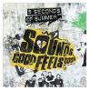 Go to record Sounds good feels good