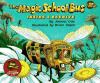 Go to record The magic school bus inside a beehive.