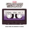 Go to record Guardians of the galaxy. Cosmic mix. Vol. 1 : music from t...