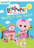 Go to record Lalaloopsy. Spring's sew sweet