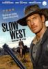 Go to record Slow west