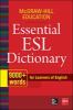 Go to record McGraw-Hill Education Essential ESL dictionary for learner...
