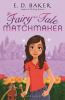 Go to record The fairy-tale matchmaker