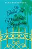 Go to record The gilded life of Matilda Duplaine : a novel