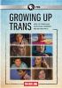 Go to record Growing up trans