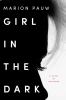 Go to record Girl in the dark : a novel