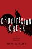 Go to record Crucifixion Creek : a Belltree mystery