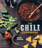 Go to record The chili cookbook : a history of the one-pot classic, wit...