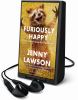 Go to record Furiously happy : {a funny book about horrible things}