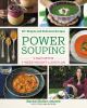 Go to record Power souping : 3-day detox, 3-week weight-loss plan