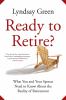 Go to record Ready to retire? : the new reality of retirement and what ...