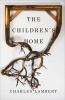 Go to record The children's home : a novel