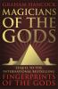 Go to record Magicians of the gods :  the forgotten wisdon of Earth's l...