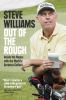 Go to record Out of the rough : inside the ropes with the world's great...