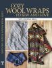 Go to record Cozy wool wraps to sew and love