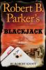 Go to record Robert B. Parker's Blackjack