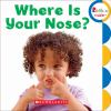 Go to record Where is your nose?