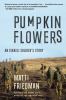 Go to record Pumpkinflowers : an Israeli soldiers story