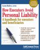 Go to record How executors avoid personal liability : a handbook for ex...